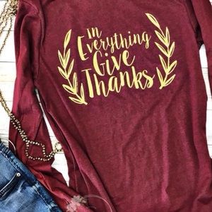 In Everything Give Thanks Long Sleeve